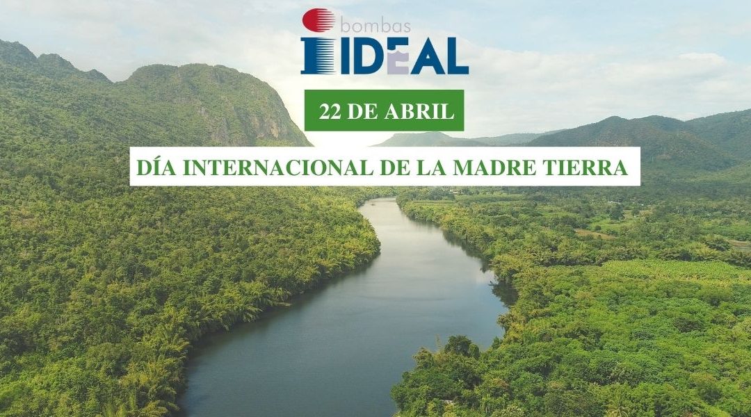 Día Internacional de la Madre Tierra